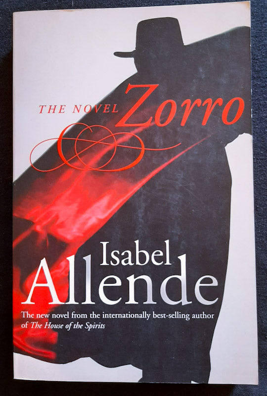 Zorro: The Novel (Isabel Allende)