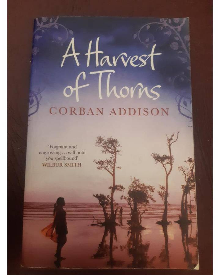 A Harvest Of Thorns (Corban Addison)