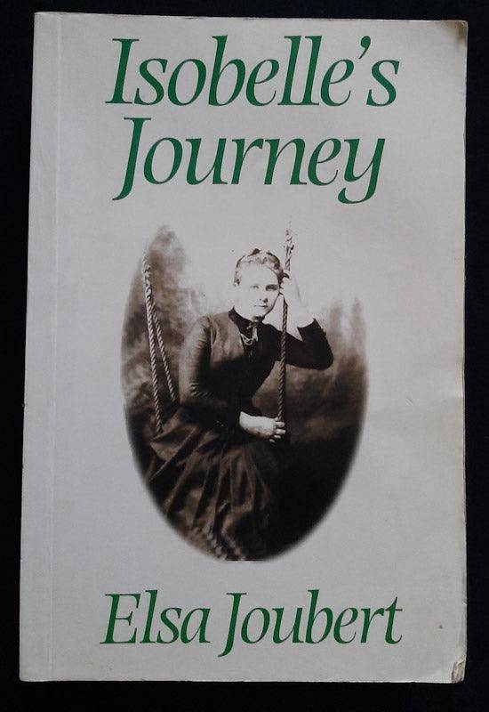 Isobelle'S Journey (Elsa Joubert)