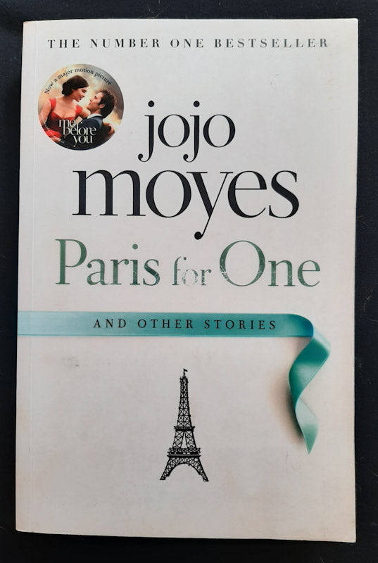 Paris For One And Other Stories (Jojo Moyes)