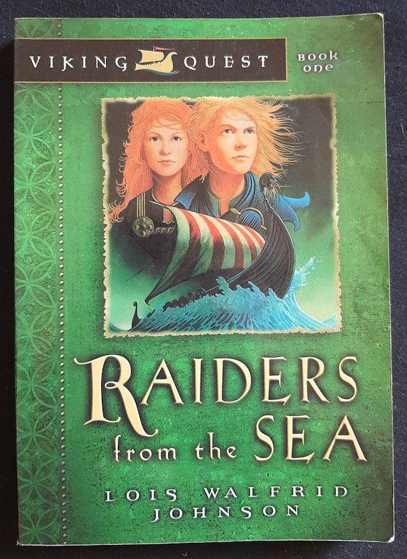Raiders from the Sea (Lois Walfrid Johnson)