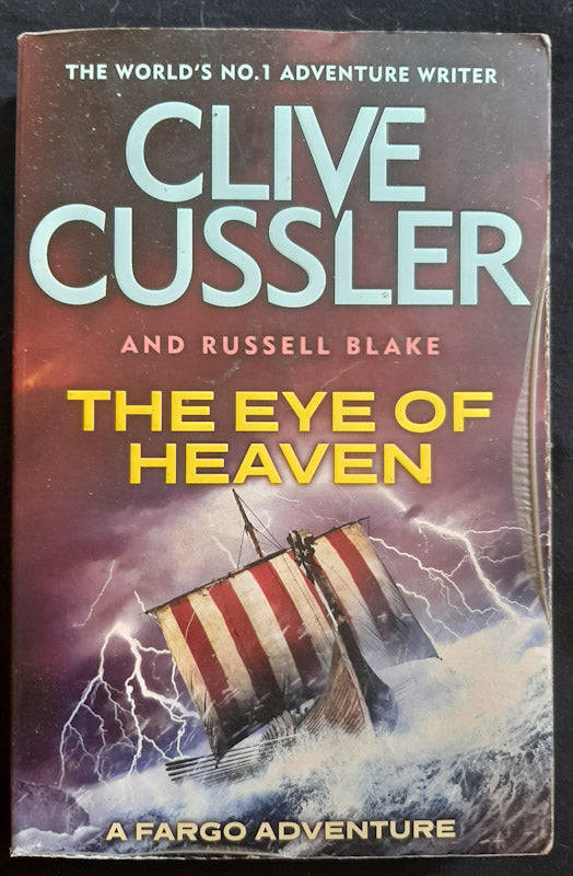 The Eye Of Heaven (Fargo Adventures #6) (Cussler  , Clive)