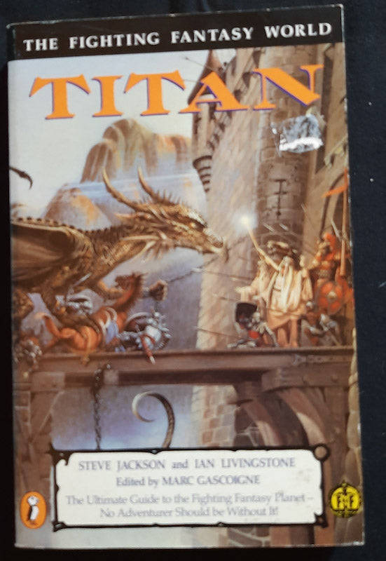 Titan: The Fighting Fantasy World (Steve Jackson, Ian Livingstone)