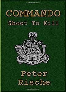 Commando: Shoot To Kill - Peter Rische
