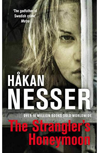 The Strangler'S Honeymoon  - Nesser, Hakan
