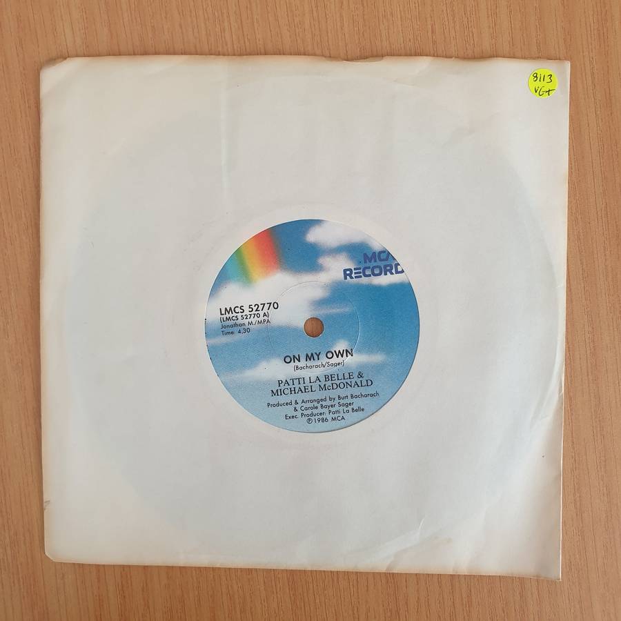 Patti LaBelle And Michael McDonald  On My Own - Vinyl 7 Record  (VG+) (Aryeh)