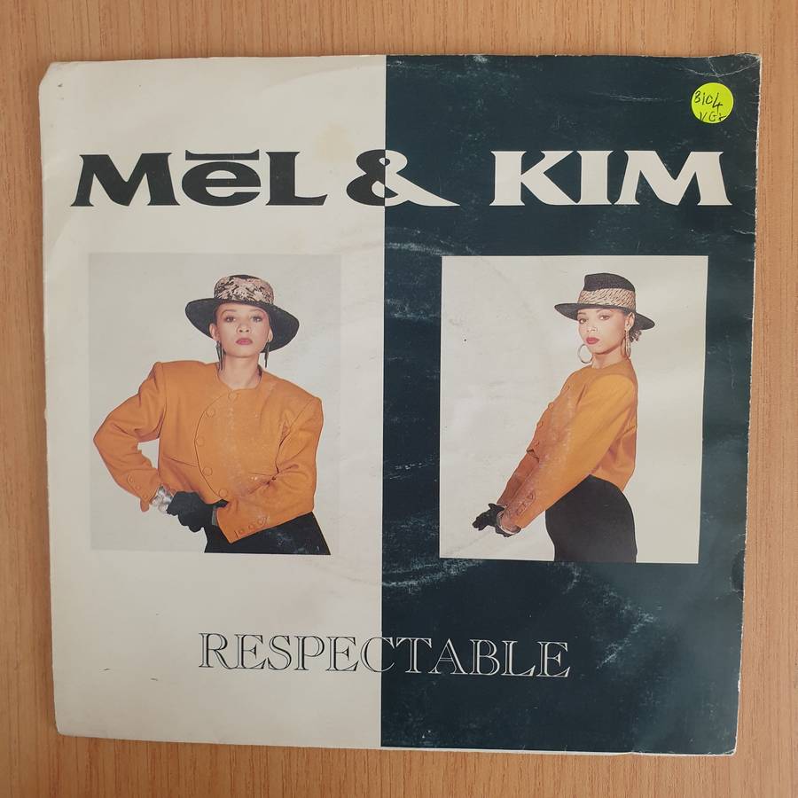 Mel & Kim  Respectable - Vinyl 7 Record  (VG+) (Aryeh)