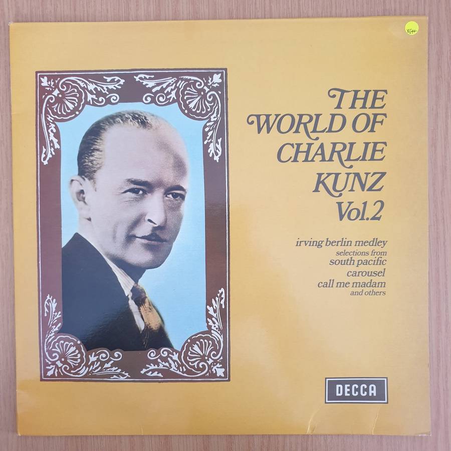 Charlie Kunz  The World Of Charlie Kunz Vol. 2 - Vinyl LP Record (VG+)