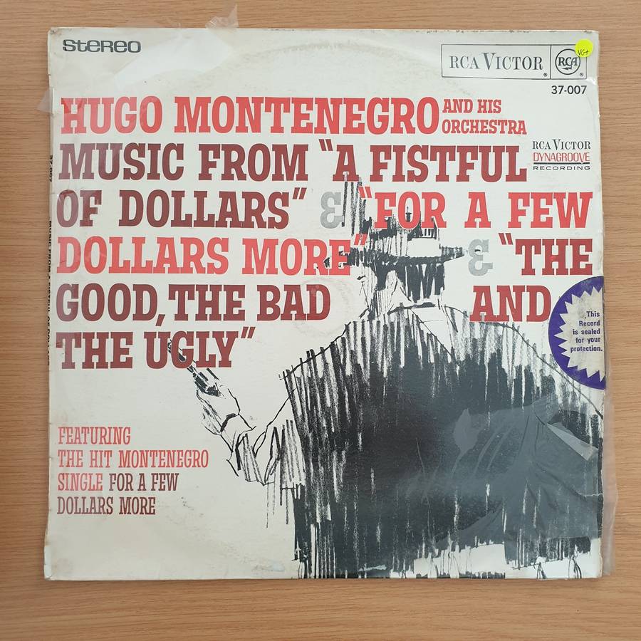 Hugo Montenegro & His Orchestra - Music From a Fistful of Dollars, For a Few Dollars More and The...