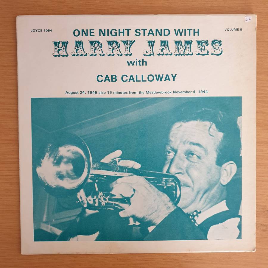 Harry James With Cab Calloway  One Night Stand With Harry James Volume 5  Vinyl LP Record  ...