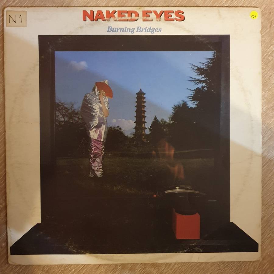 Naked Eyes  Burning Bridges   Vinyl LP Record - Very-Good+ Quality (VG+)