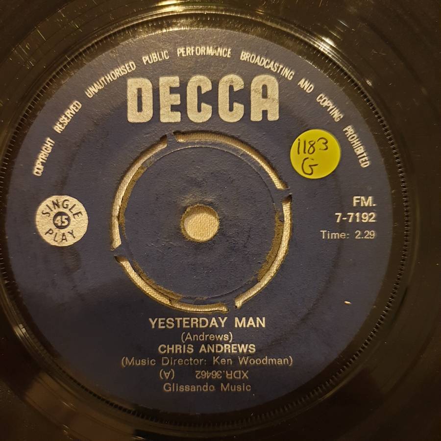 Chris Andrews  Yesterday Man - Vinyl 7" Record - Good Quality (G)