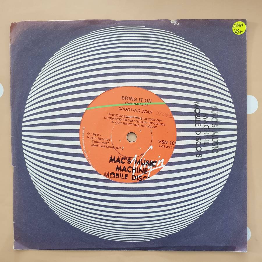 Shooting Star  You've Got What I Need / Bring It On - Vinyl 7" Record - Very-Good+ Quality ...