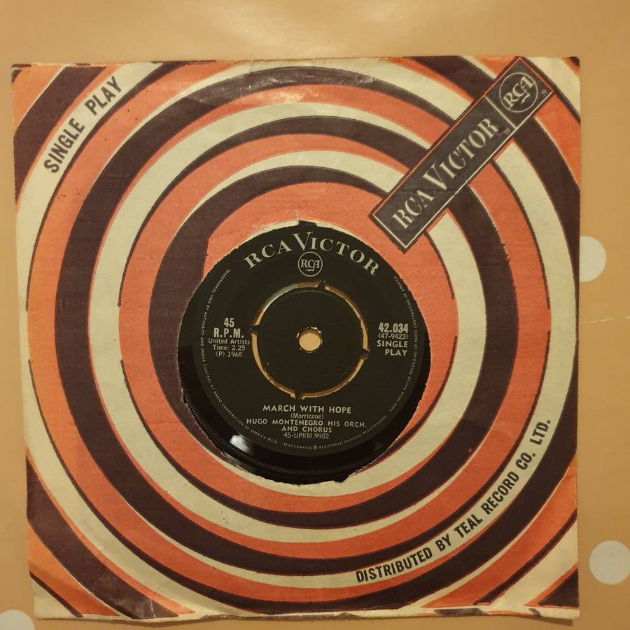 Hugo Montenegro, His Orchestra And Chorus  The Good, The Bad And The Ugly / March With Hope...