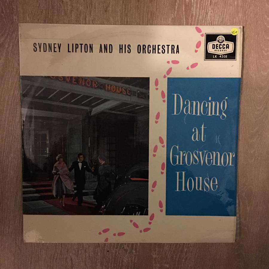Sydney Lipton And His Orchestra  Dancing At Grosvenor House - Vinyl LP Record - Opened  - V...