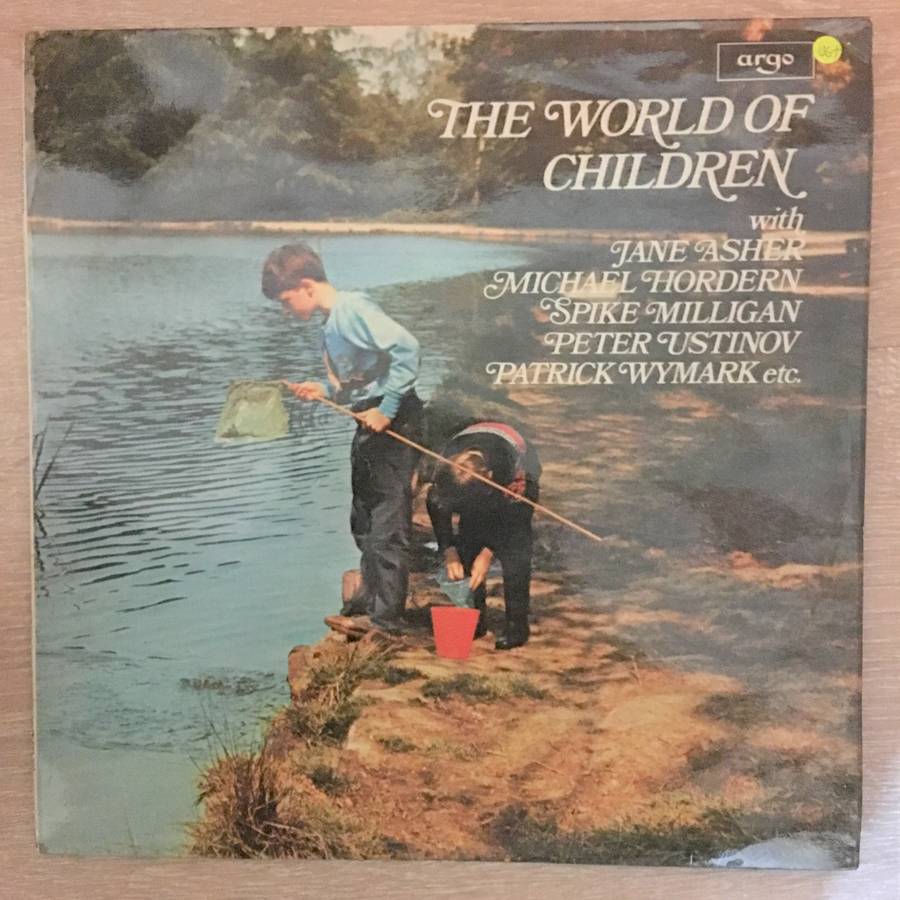 The World Of Children - Jane Asher, Spike Milligan, Peter Ustinov - Vinyl LP Record - Opened  - V...