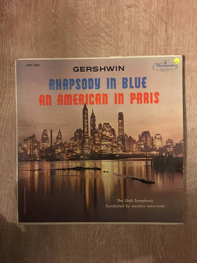 Gershwin - Utah Symphony Orchestra Conducted By Maurice Abravanel  Rhapsody In Blue / An Am...
