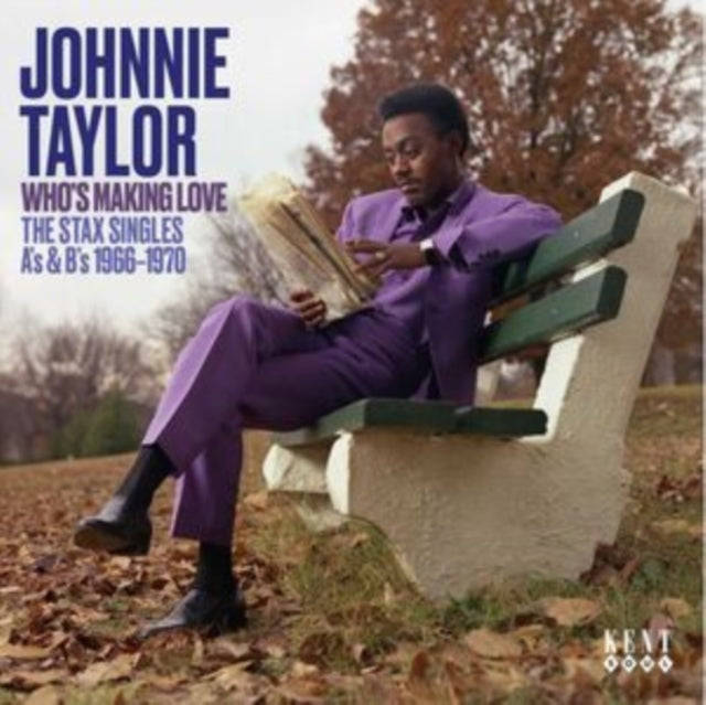 Johnnie Taylor - Whos Making Love - The Stax Singles As & Bs 1966-1970 (CD)