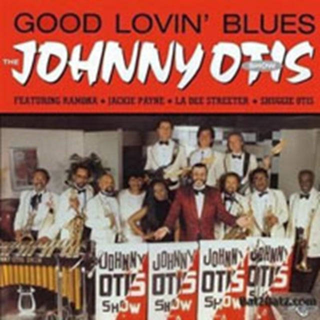Johnny Otis Show - Good Lovin Blues (CD)