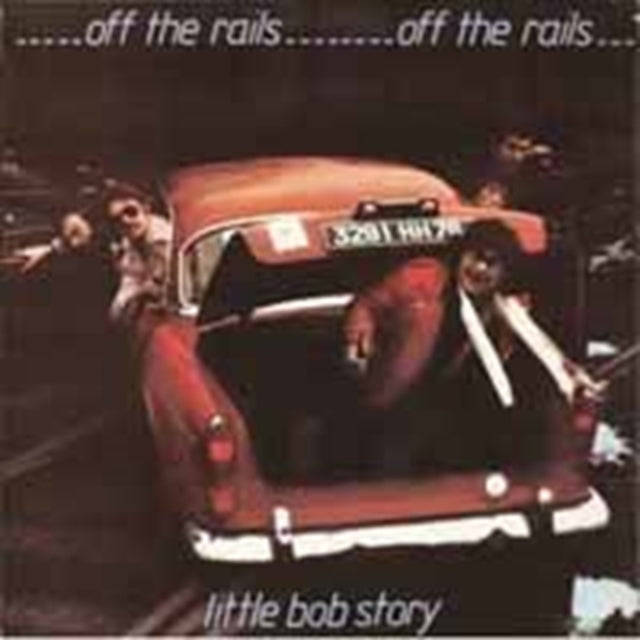 Little Bob Story - Off The Rails Plus Live In 78 (CD)