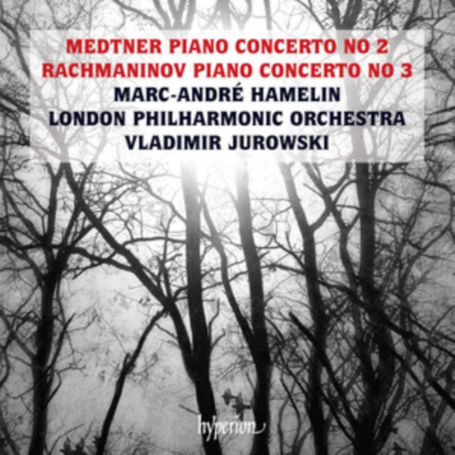 Marc-Andre Hamelin / Vladimir Jurowski: London Philharmonic Orchestra - Medtner & Rachmaninov: Pi...