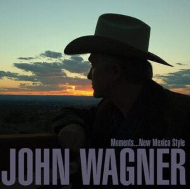 John Wagner - Moments...New Mexico Style (CD)
