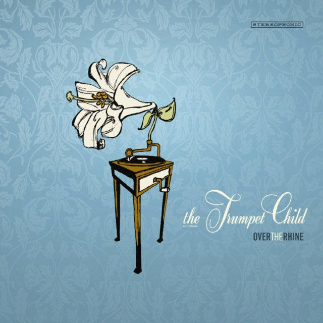Over The Rhine - The Trumpet Child (CD)