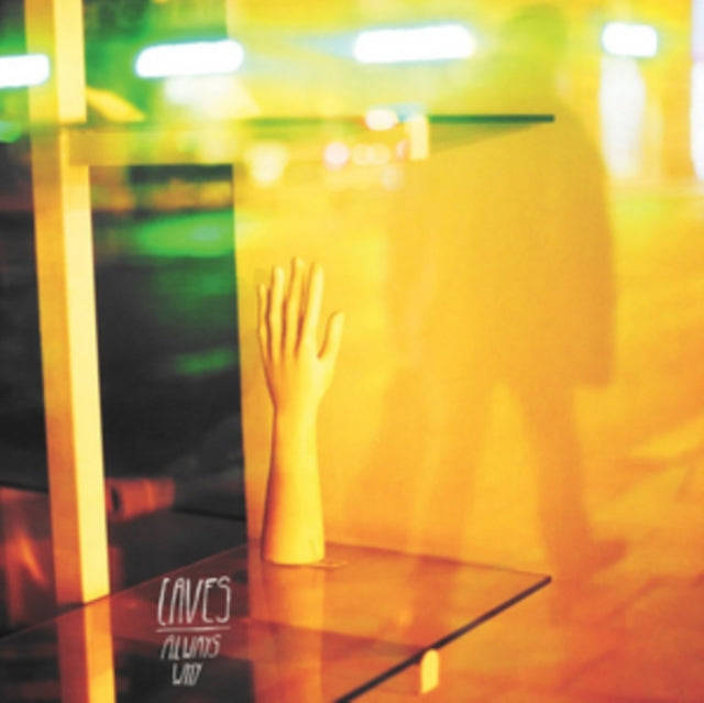 Caves - Always Why (Vinyl)