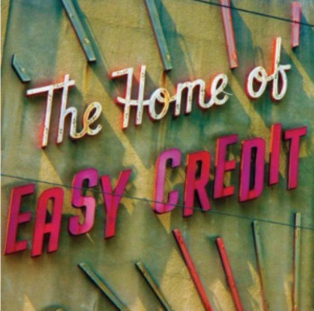 Home Of Easy Credit - The Home Of Easy Credit (CD)