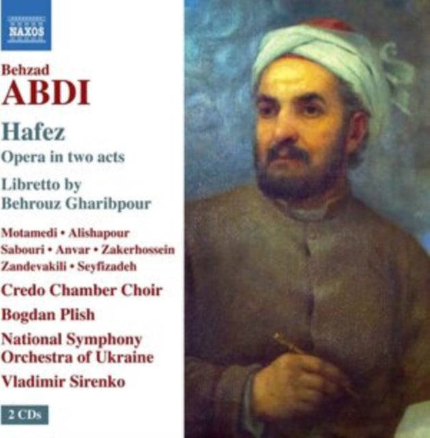 Credo Ch / Nso Ukraine / Sirenko - Behzad Abdi: Hafez - Opera In Two Acts (CD)