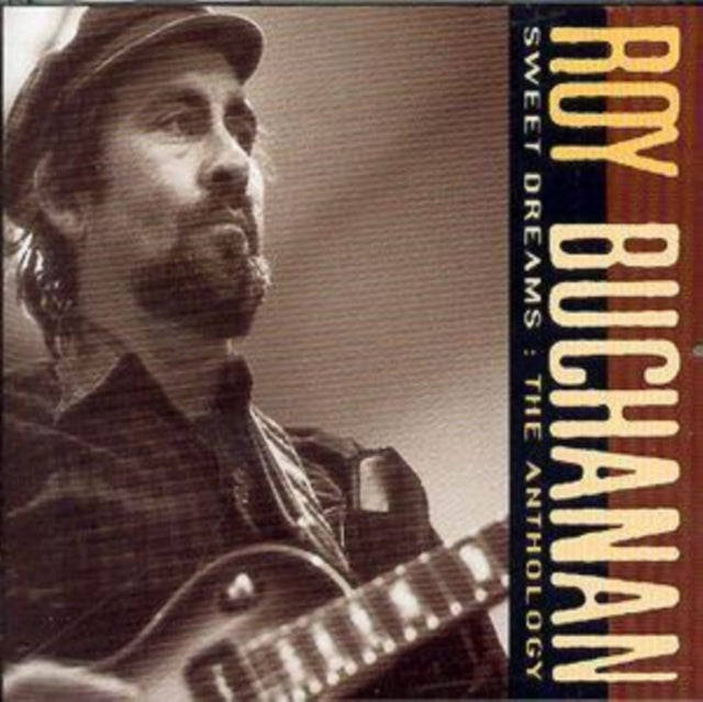 Roy Buchanan - Sweet Dreams - The Anthology (CD)
