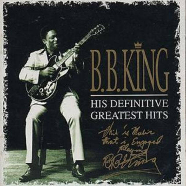 B.B. King - His Definitive Greatest Hits (CD)