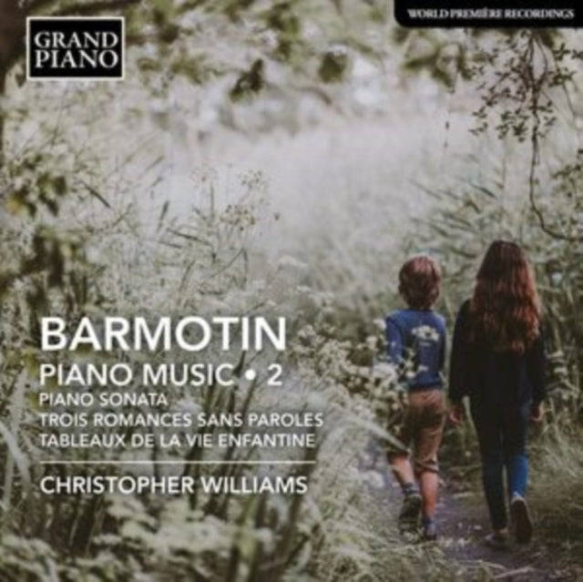 Christopher Williams - Semyon Alexeyevich Barmotin: Piano Music Vol. 2 - Piano Sonata In G Flat M...