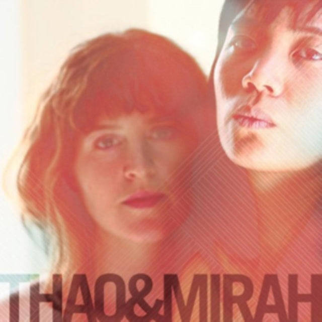 Thao & Mirah - Thao & Mirah (CD)