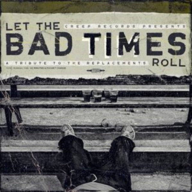 Various Artists - Let The Bad Times Roll (A Tribute To The Replacements) (Vinyl)