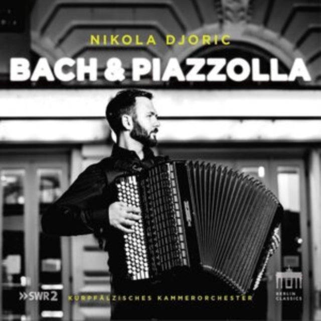 Nikola Djoric - Bach & Piazzolla: Music By J.S. Bach & Astor Piazzolla (CD)