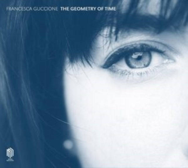 Francesca Guccione - The Geometry Of Time (CD)