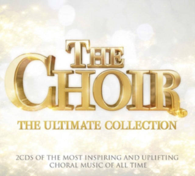 Various Artists - The Choir - The Ultimate Collection (CD)