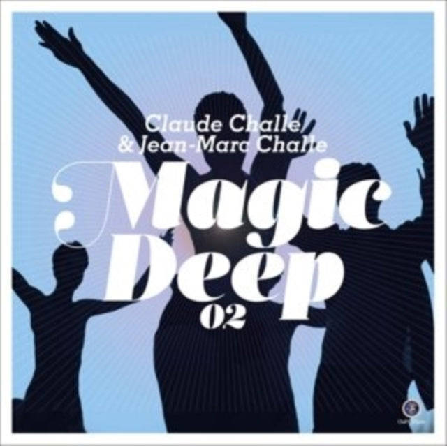 Claude Challe & Marc - Magic Deep 02 (CD)