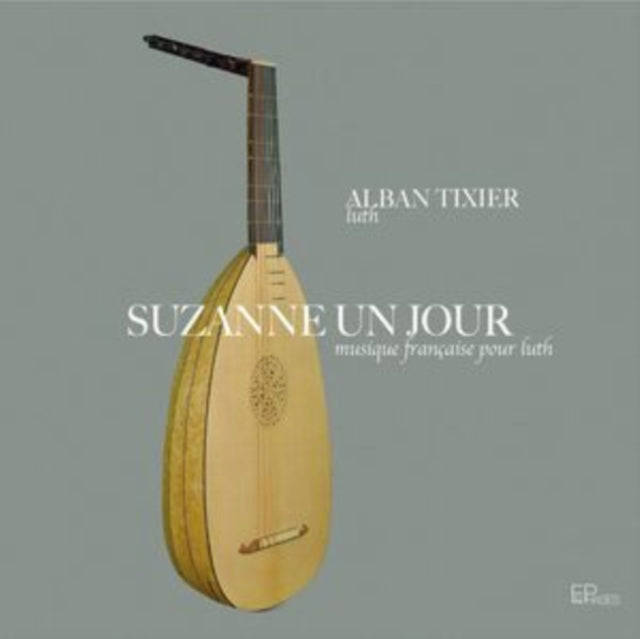Alban Tixier / Evelyne Moser / Laurent Tixier - Suzanne Un Jour (CD)