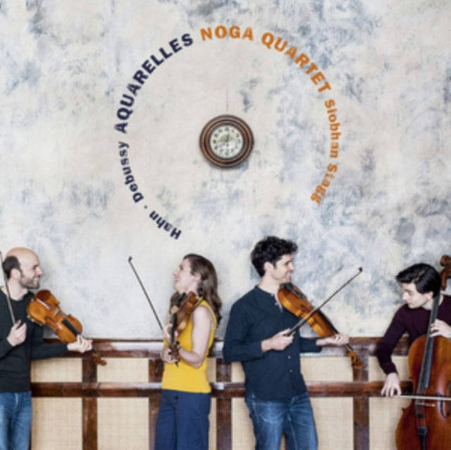Noga Quartet & Siobhan Stagg - Aquarelles: Debussy. Hahn (CD)