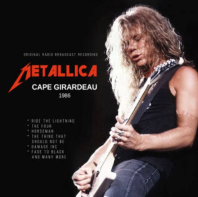 Metallica - Cape Girardeau 1986 (CD)