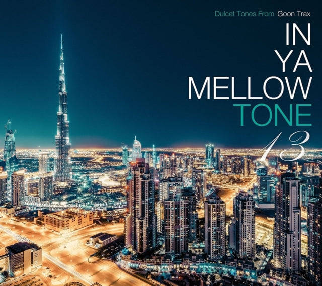 Various Artists - In Ya Mellow Tone 13 (CD)