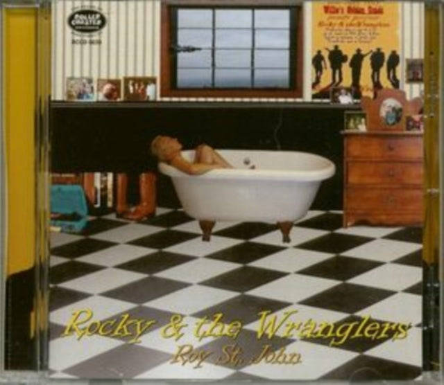 Roy St John - Rocky & The Wranglers (CD)