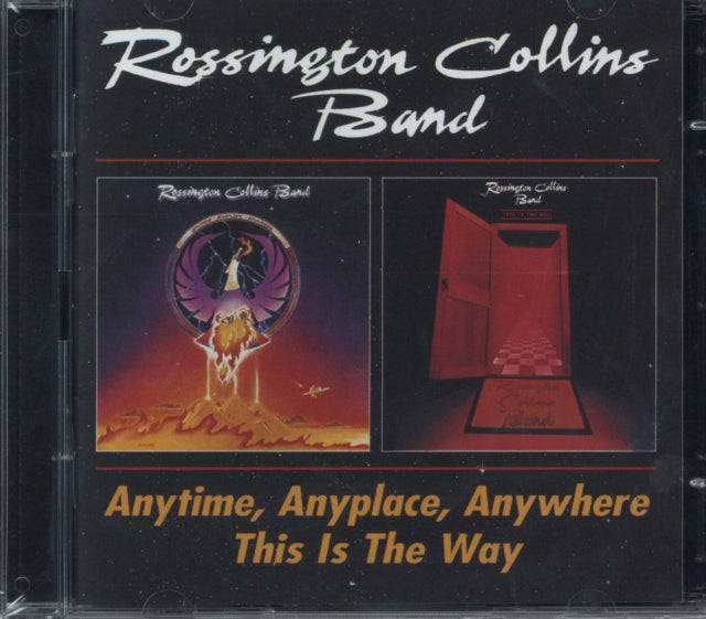 Rossington Collins Band - Anytime. Anyplace. Anywhere / This Is The Way (CD)