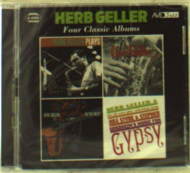 Herb Geller - Four Classic Albums (Plays / Sextette / Fire In The West / Plays Selections From Gy...
