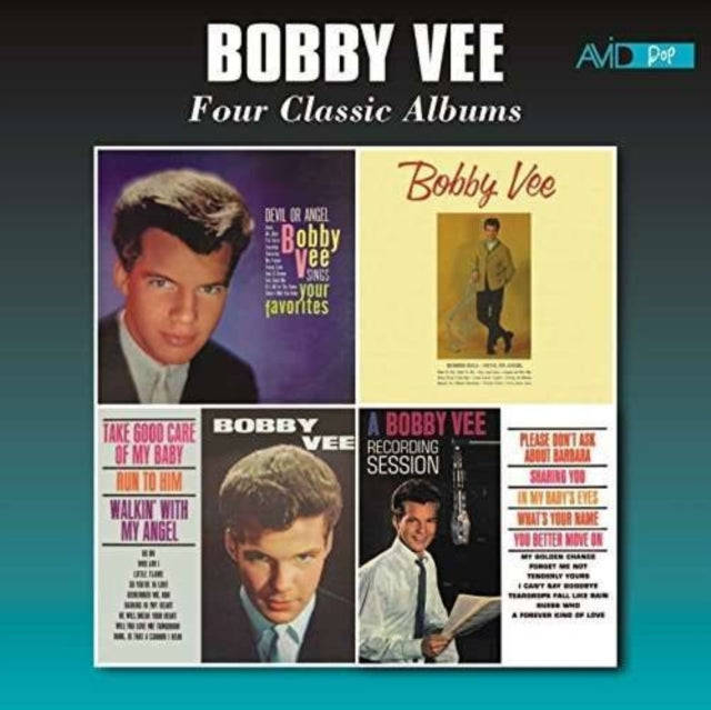 Bobby Vee - Four Classic Albums (Bobby Vee Sings Your Favorites / Bobby Vee / Take Good Care Of M...