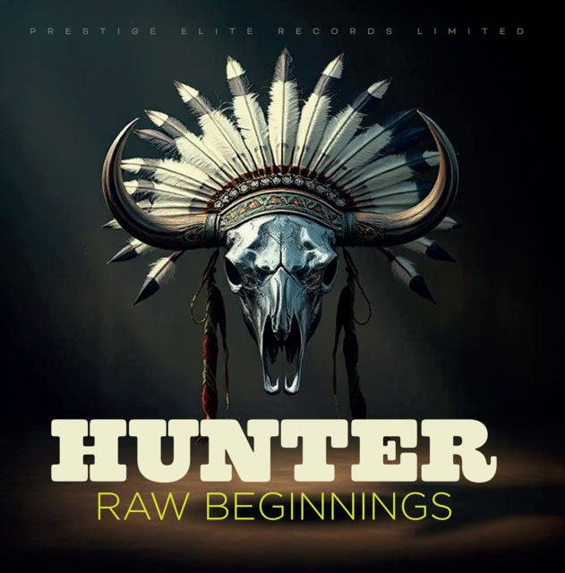 Hunter - Raw Beginnings (CD)