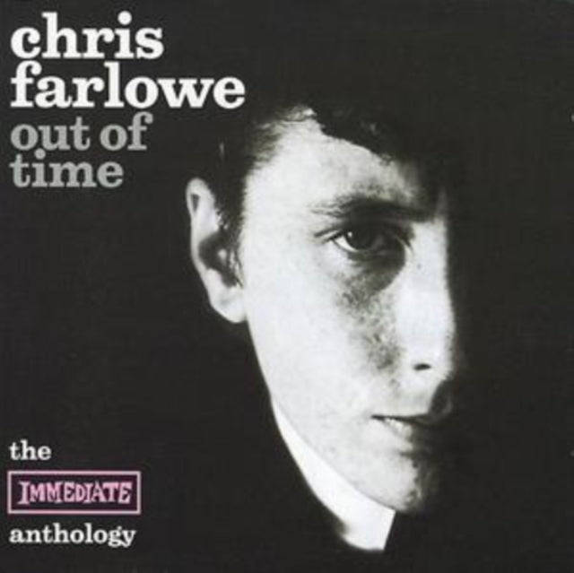 Chris Farlowe - Out Of Time - The Immediate Anthology (CD)