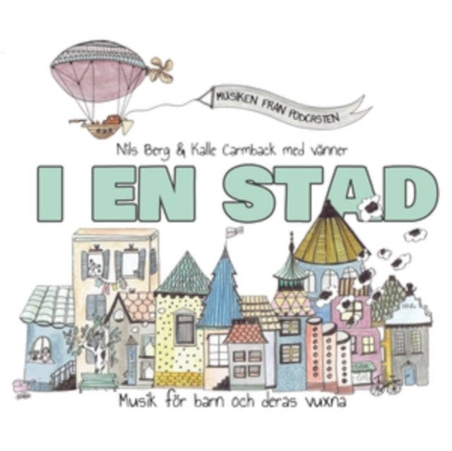 Berg Nils & Kalle Carmback - I En Stad (CD)